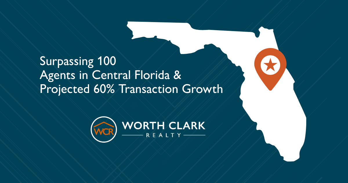 Worth Clark Realty Surpasses 100 Agents in Central Florida