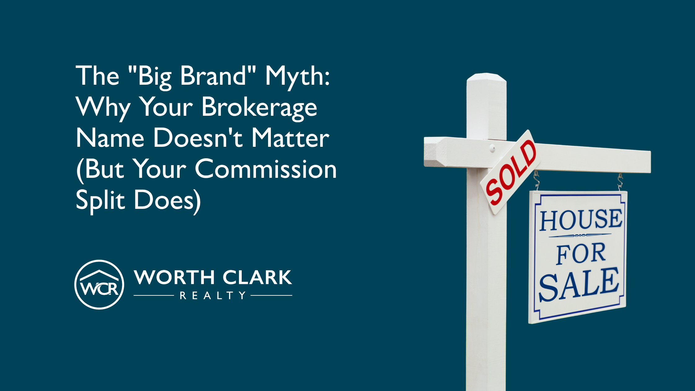 The Big Brand Myth: Why Brokerage Names Don't Matter
