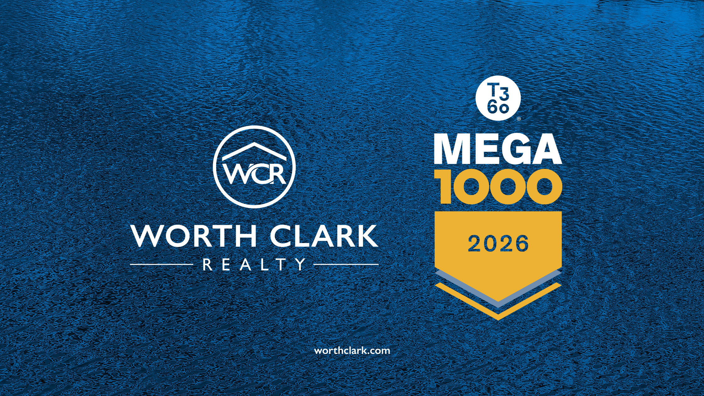 Worth Clark Realty Hits Top 100 in 2026 T360 Mega 1000 Rankings